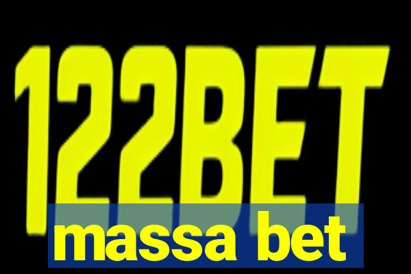 massa bet